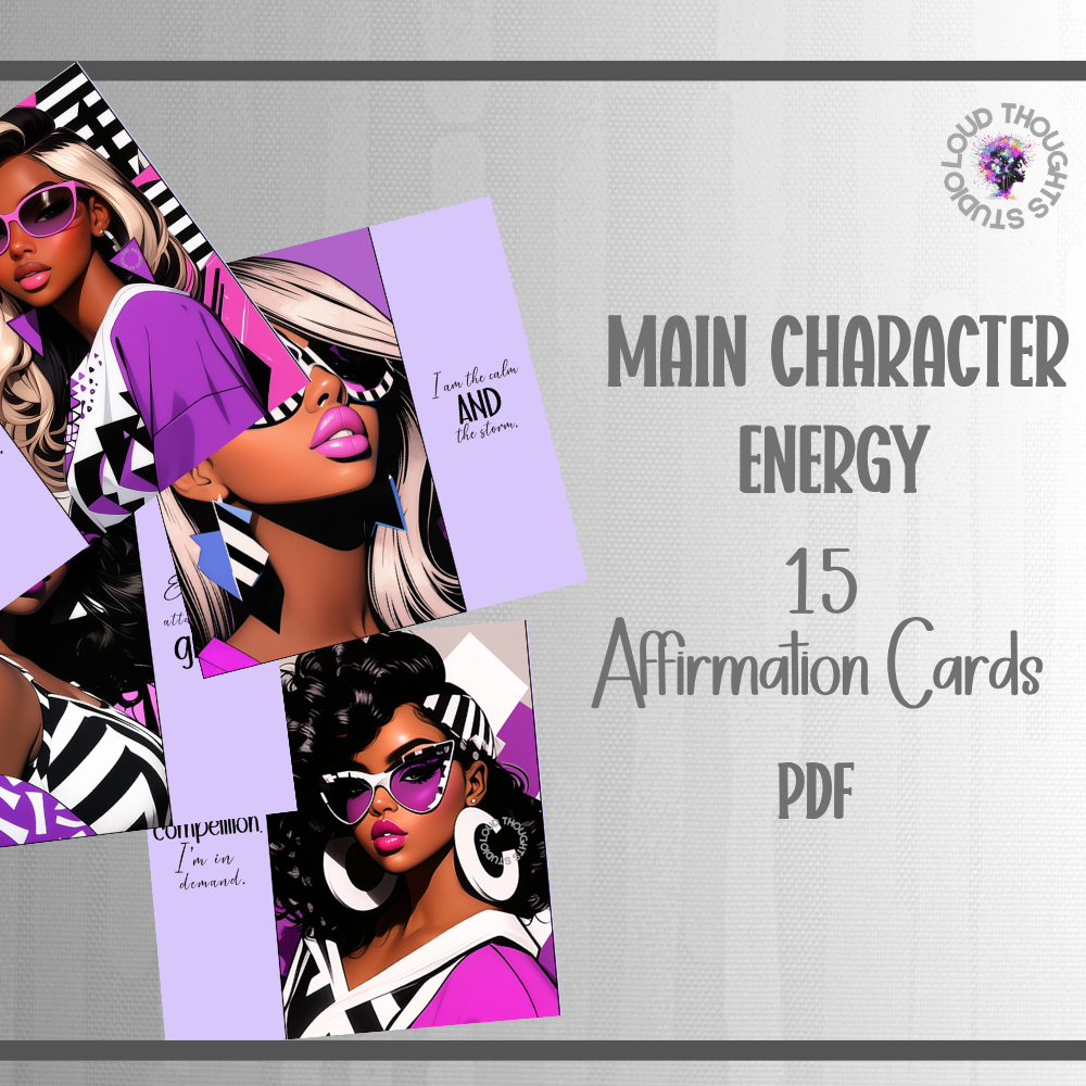 15-Pack Printable Affirmation Cards - Main Character Energy