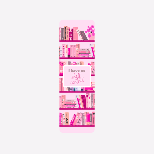 I Have No Shelf Control